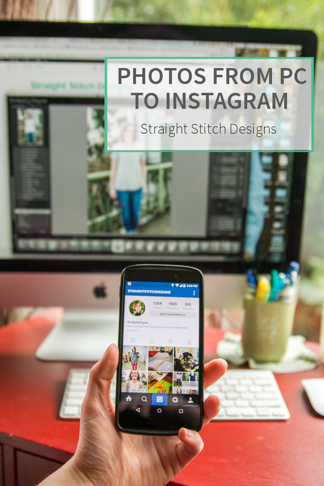 Uploading Photos from Your PC to Instagram