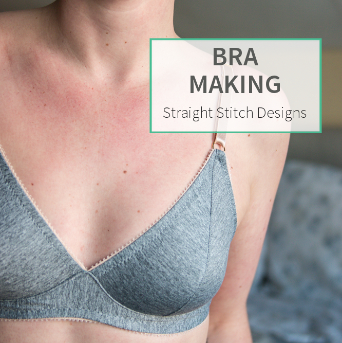 Bra Making - Straight Stitch Designs